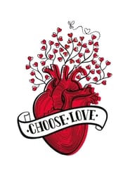 Watch Choose Love