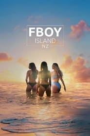 Watch FBOY Island NZ