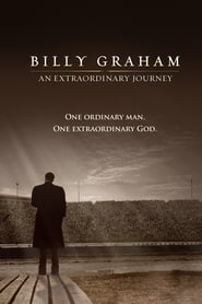 Watch Billy Graham: An Extraordinary Journey