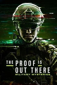 Watch The Proof Is Out There: Military Mysteries