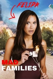 Watch Mad Families