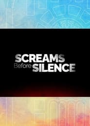 Watch Screams Before Silence