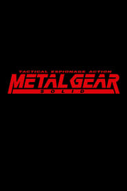 Watch Metal Gear Solid