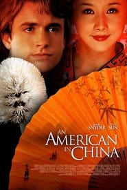 Watch An American in China