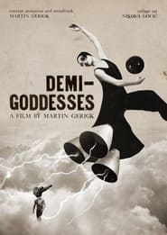 Watch Demi-Goddesses