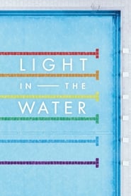 Watch Light in the Water