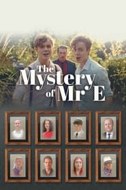 Watch The Mystery of Mr. E