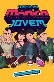 Watch Turma da Mônica Jovem