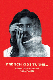 Watch Vidura BR: French Kiss Tunnel