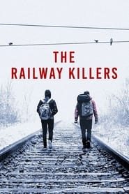 Watch The Railway Killers