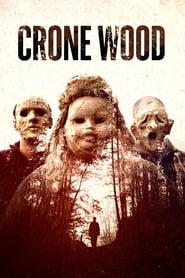 Watch Crone Wood