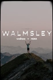 Watch Walmsley the Film