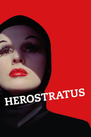 Watch Herostratus