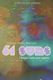 Watch 61 Suns