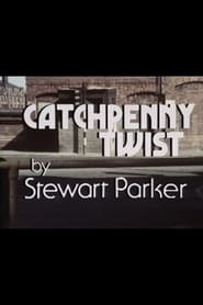 Watch Catchpenny Twist