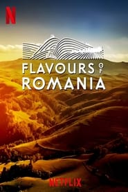 Watch Flavours of Romania