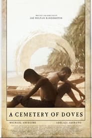 Watch A Cemetery of Doves