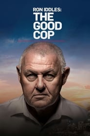 Watch Ron Iddles: The Good Cop