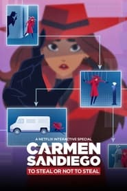 Watch Carmen Sandiego: To Steal or Not to Steal