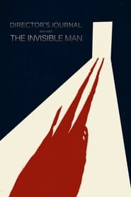 Watch Director’s Journal: Making The Invisible Man