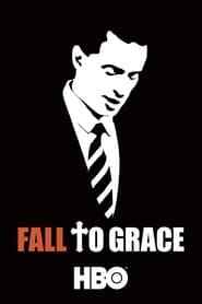 Watch Fall to Grace