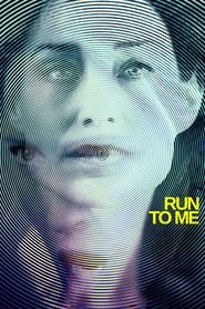 Watch Run to Me