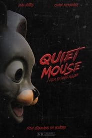 Watch Quiet Mouse