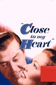 Watch Close to My Heart