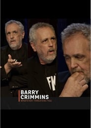 Watch Barry Crimmins: Whatever Threatens You