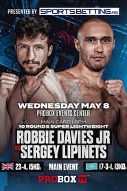 Watch Robbie Davies Jr vs. Sergey Lipinets