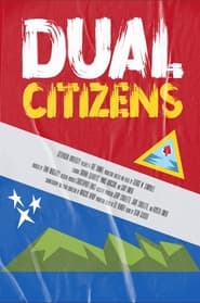 Watch Dual Citizens