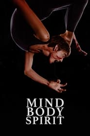 Watch Mind Body Spirit