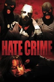 Watch Hate Crime