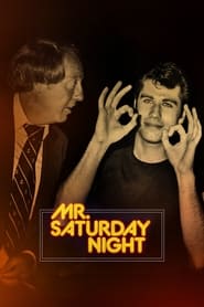 Watch Mr. Saturday Night