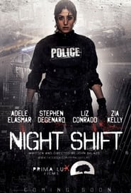 Watch Night Shift