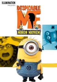 Watch Despicable Me: Minion Mayhem