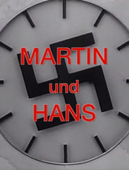 Watch Martin und Hans