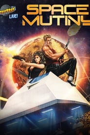 Watch Rifftrax Live: Space Mutiny