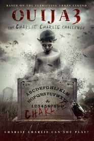 Watch Ouija 3: The Charlie Charlie Challenge