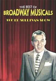 Watch Great Broadway Musical Moments from the Ed Sullivan Show