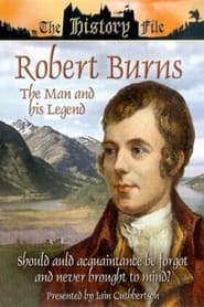 Watch Robert Burns: The Man and His Legend