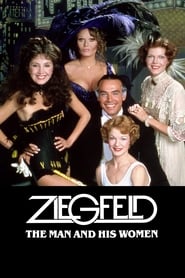 Watch Ziegfeld: The Man and His Women