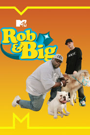 Watch Rob & Big