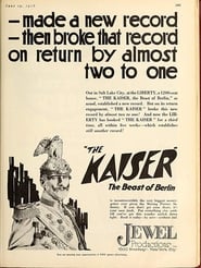 Watch The Kaiser, the Beast of Berlin