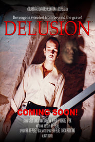 Watch Delusion