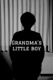 Watch Grandma’s little boy