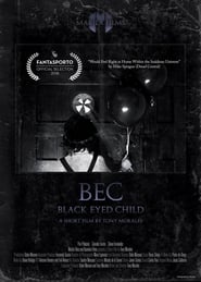 Watch Black Eyed Child (BEC)