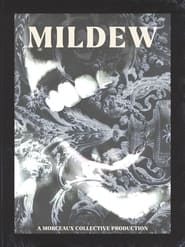 Watch Mildew
