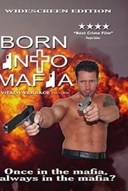 Watch Born Into Mafia