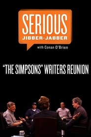 Watch "The Simpsons" Writers Reunion -- Serious Jibber-Jabber with Conan O'Brien